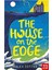 The House On The Edge 1