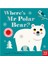 Where Is Mr Polar Bear 1