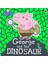 Peppa Pig: George And The Dinosaur 1