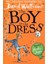 THE BOY IN THE DRESS 1