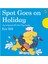 Spot Goes On Holiday 1