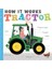 How it Works - Tractor 1