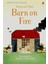 Barn On Fıre (Fırst Readıng) 1