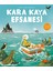 Kara Kaya Efsanesi - Joe Todd-Stanton 1