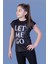 Kız Çocuk Let Me Go Baskılı Tişört 1