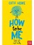 How To Be Me 1