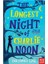 The Longest Night Of Charlie Noon 1