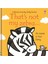 That S Not My Zebra 1