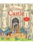 Look Inside A Castle 1