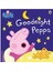 Peppa Pig: Goodnight Peppa 1