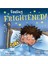 Feeling Frightened 1