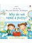 Why Do We Need A Potty? 1