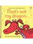 That S Not My Dragon 1