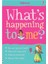 What S Happening To Me (Girl) 1