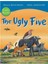 Ugly Five - Early Reader 1