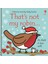 That S Not My Robin 1