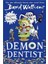 DEMON DENTIST 1