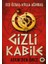 Gizli Kabile 1
