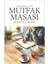 Gençlik Mutfak Masası 2025 Ciltsiz Çocuk 201-250 Normal Boy Tekil Ürün Tr 1