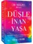 Düşle, Inan, Yaşa 1