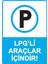 Lpg’li Araçlar Içindir! Uyarı Levhası Dekota 25X35 cm 1
