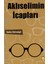 Aklıselimin Icapları - Selim Gürselgil 1