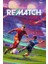 REMATCH Standard Edition (PC Oyun) Steam Hesabı 1