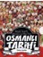 Osmanlı Tarihi Seti (8 ) 1