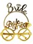 NessiWorld BrideYazılıTaçveBrideToBeYazılıGözlükSetiAltınRenk 3