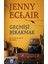 Geçmişi Bırakmak - Jenny Eclair 1