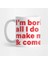 I'm Boring Baby All I Do Is Make Money And Come Home Kupa Bardak 1