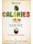 Why Calories Count : From Science To Politics 1