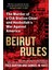 Beirut Rules The Murder Of A Cıa Station Chief And Hezbollah's War Against America 1