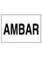 Ambar Uyarı Tabelası - 20X30 Alüminyum Kompozit Panel - Ksm3 1