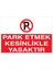 Park Etmek Kesinlikle Yasaktır Uyarı Tabelası - 20X30 Alüminyum Kompozit Panel - PY35 1