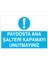 Paydosta Ana Şalteri Kapamayı Unutmayınız Uyarı Tabelası - 20X30 Alüminyum Kompozit Panel - Ş7 1