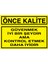 Önce Kalite Uyarı Tabelası - 35X50 Alüminyum Kompozit Panel - KA14 1