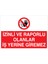 Izinli ve Raporlu Olanlar Iş Yerine Giremez Uyarı Tabelası - 20X30 Alüminyum Kompozit Panel - YAS15 1