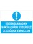 Işe Başlamadan... Uyarı Tabelası - 35X50 Alüminyum Kompozit Panel - M97 1
