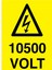 10500 Volt Uyarı Tabelası - 50X70 Alüminyum Kompozit Panel - Vol7 1