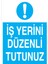 Iş Yerini Düzenli Tutunuz Uyarı Tabelası - 70X100 Alüminyum Kompozit Panel - TD37 1