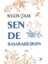 Sen De Başarabilirsin - Nilgün Çolak 1