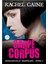 Carpe Corpus: Morganville Vampirleri: 6. Kitap - Rachel Caine 1