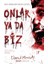 Onlar Ya Da Biz - David Moody 1