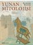 Yunan Mitolojisi - Richard Buxton 1