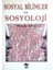 Sosyal Bilimler ve Sosyoloji 1