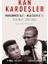 Kan Kardeşler: Muhammed Ali ve Malcom X’ In Tehlikeli Dostluğu - Johnny Smith 1