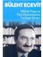 Mithat Paşa ve Türk Ekonomisinin Tarihsel Süreci-Bülent Ecevit 1