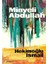 Minyeli Abdullah - Hekimoğlu Ismail 1