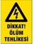5 Adet Dikkat Ölüm Tehlikesi Levhası 1